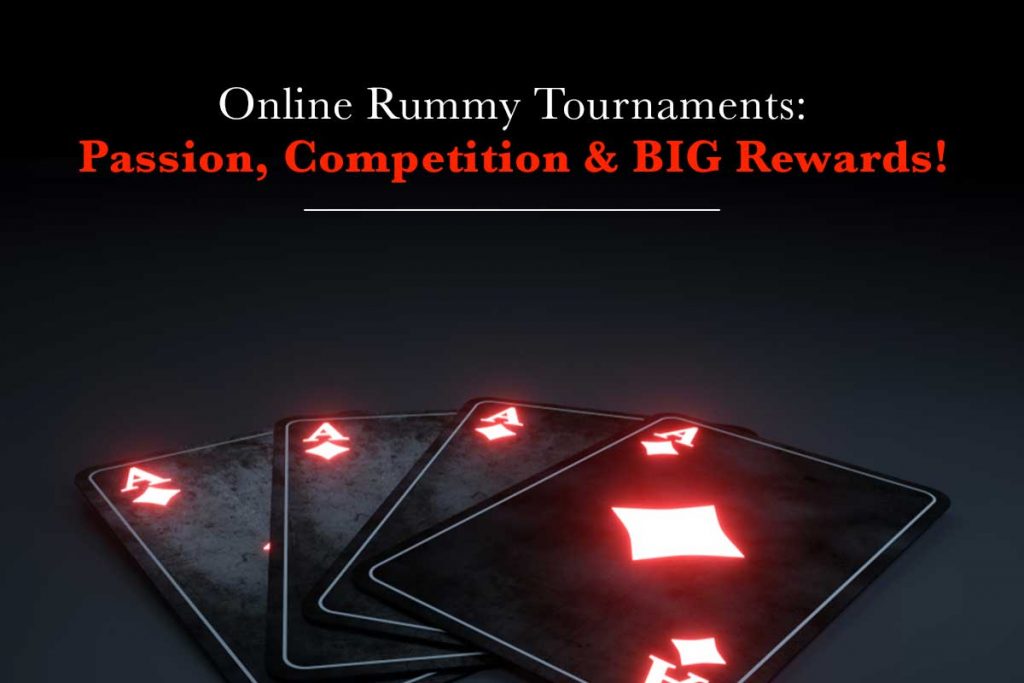 Online rummy tournaments